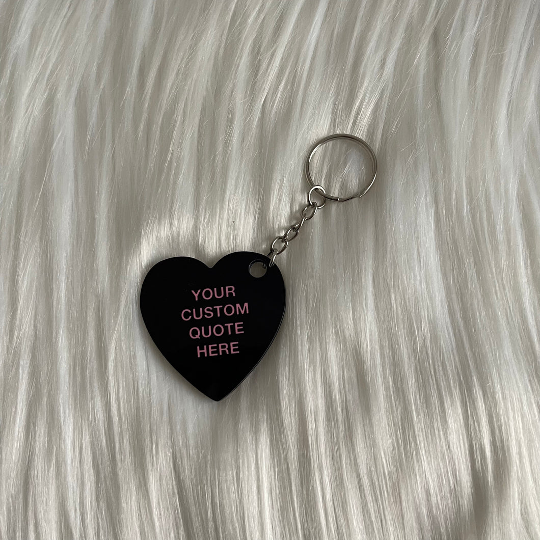 Custom Quote Heart Keyring